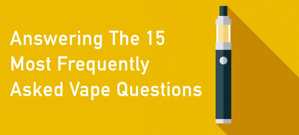 15 Vaping Problems Answers
