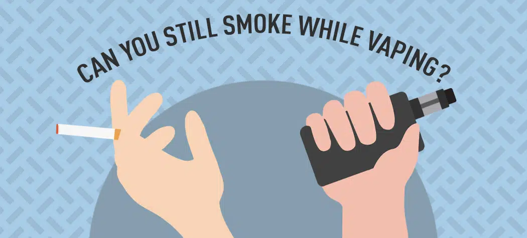 Can You Smoke While Vaping?