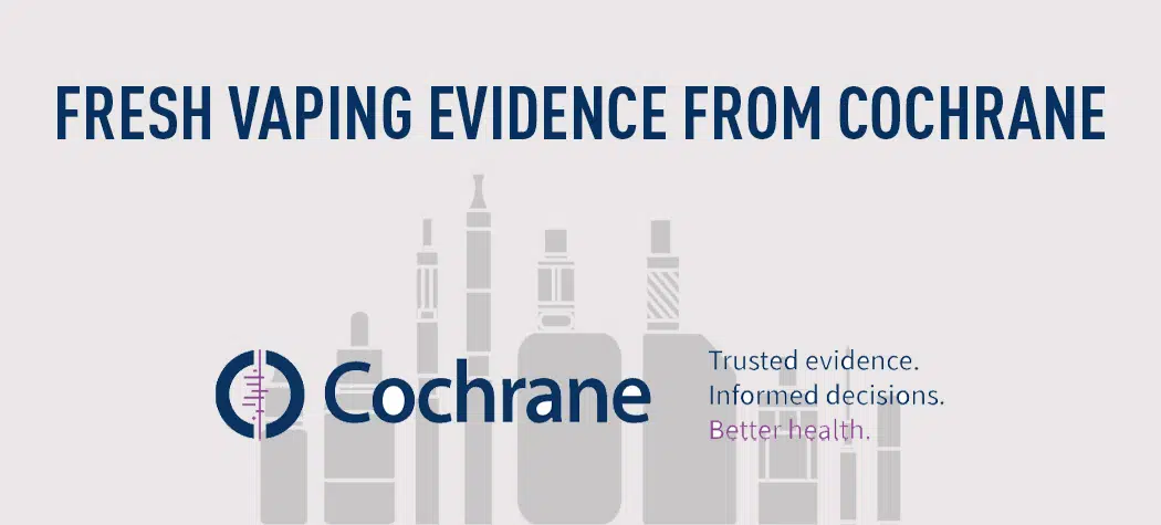 Fresh Vaping Evidence From Cochrane