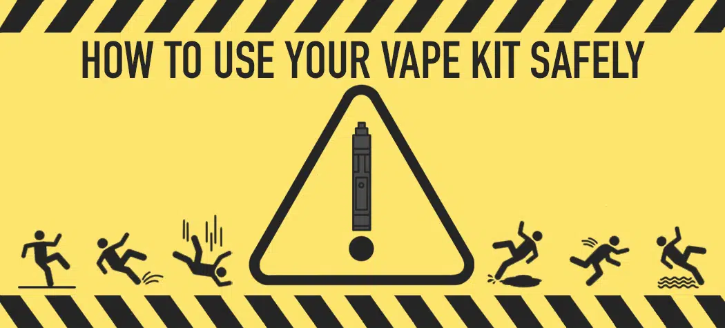 How To Use Your New Vape Kit Safely