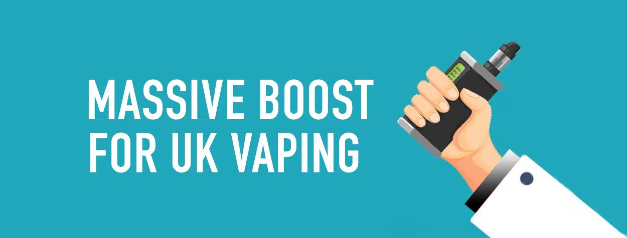 A Massive Boost For Uk Vaping