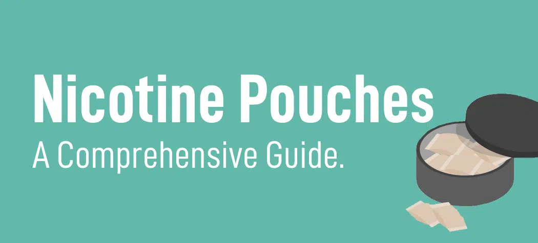 Nicotine Pouches Comprehensive Guide