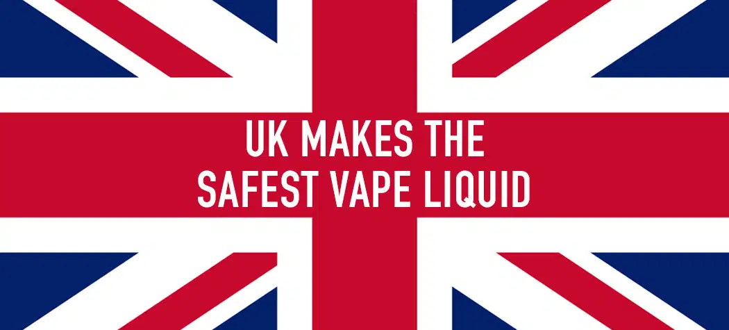 Uk Now Makes The Safest Vape Liquid