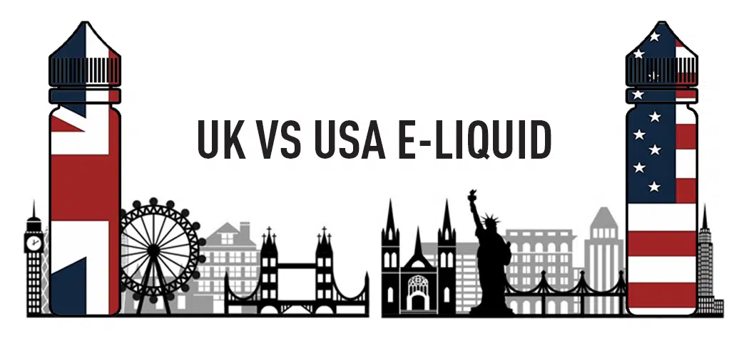 Uk Vs Usa E-Liquid